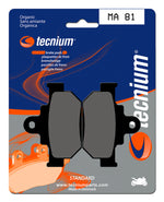 TECNIUM Street Organic Brake pads - MA81 1022550